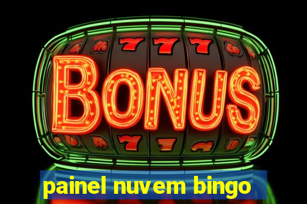 painel nuvem bingo